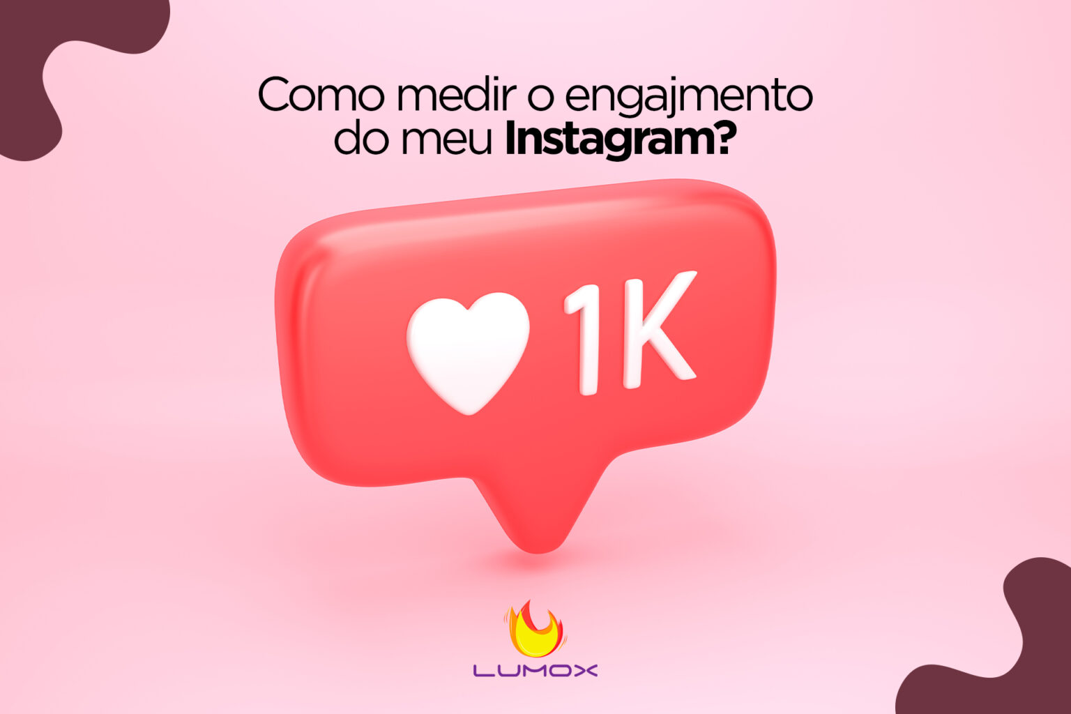 Como Medir O Engajamento Do Meu Instagram Lumox